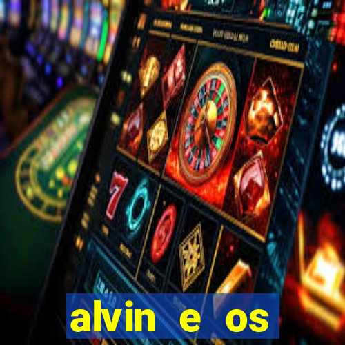 alvin e os esquilos 5