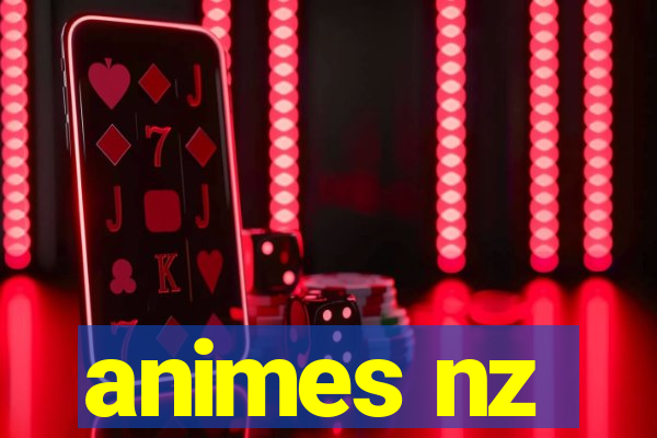 animes nz