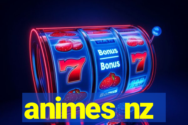 animes nz