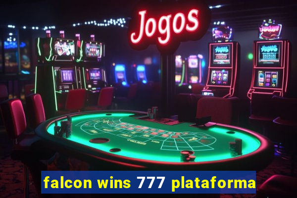 falcon wins 777 plataforma