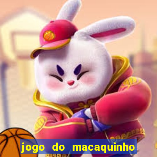 jogo do macaquinho que ganha dinheiro