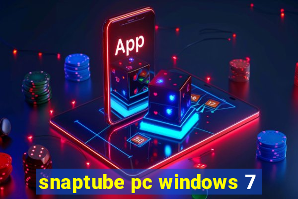 snaptube pc windows 7