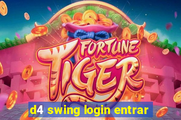 d4 swing login entrar