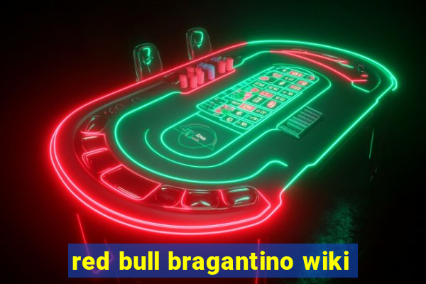 red bull bragantino wiki