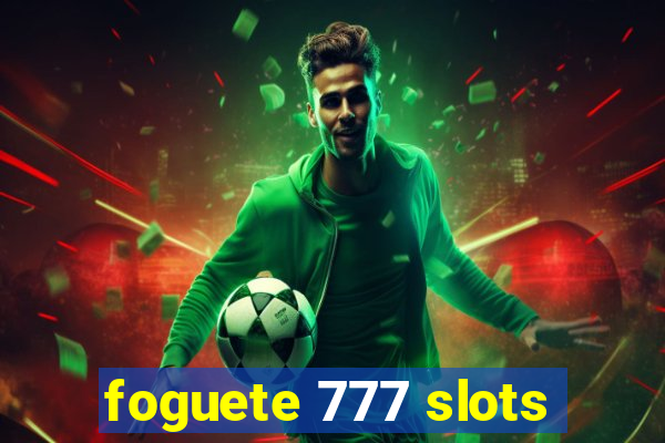 foguete 777 slots