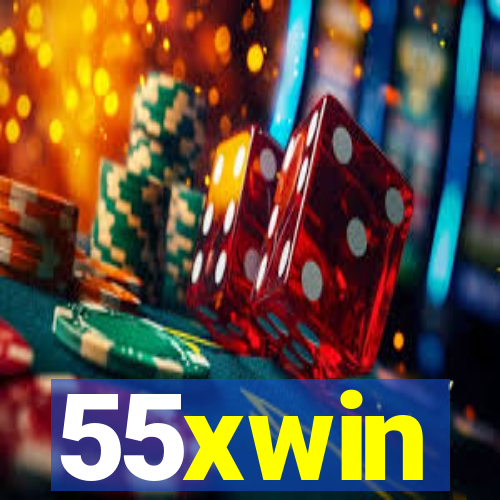 55xwin