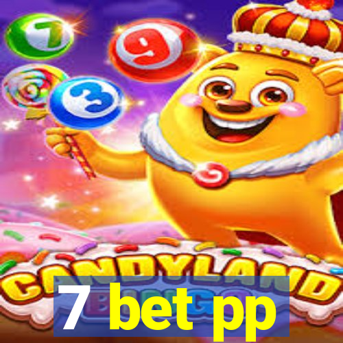 7 bet pp