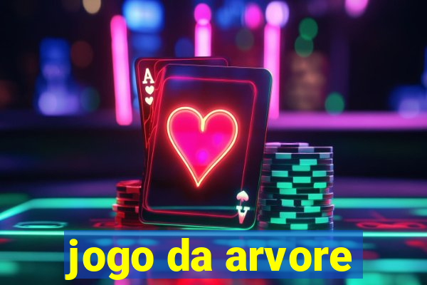 jogo da arvore