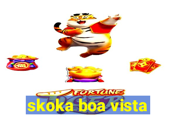 skoka boa vista