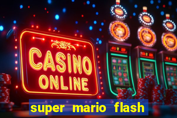 super mario flash click jogos