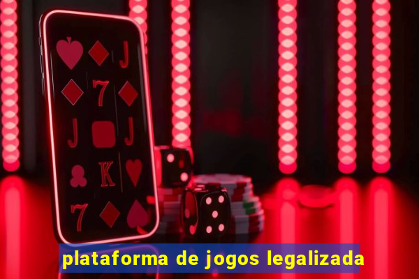 plataforma de jogos legalizada