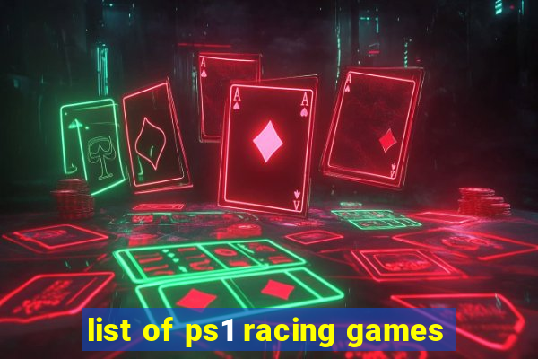 list of ps1 racing games