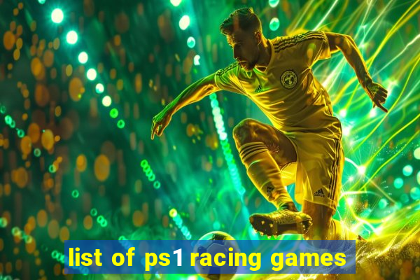 list of ps1 racing games