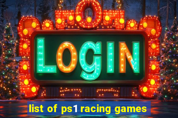 list of ps1 racing games