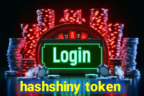 hashshiny token