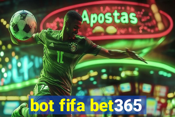 bot fifa bet365