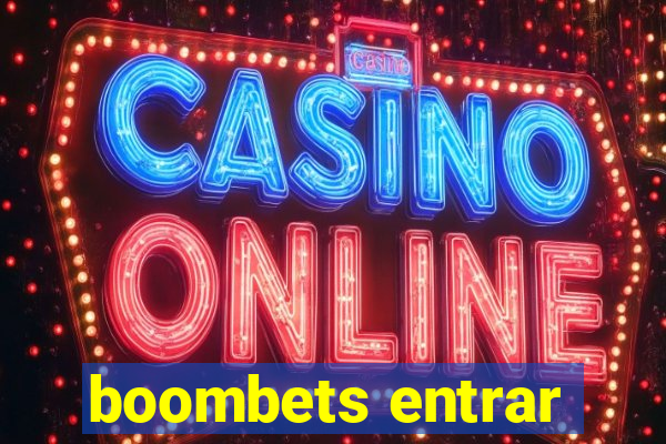 boombets entrar