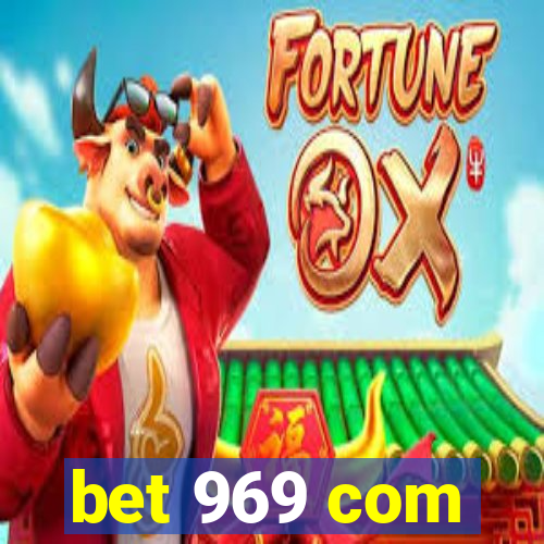 bet 969 com