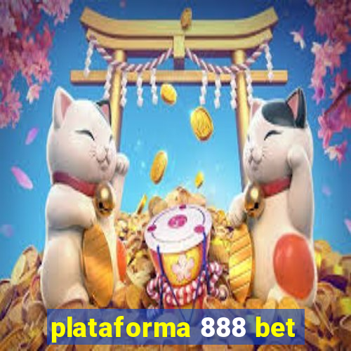 plataforma 888 bet