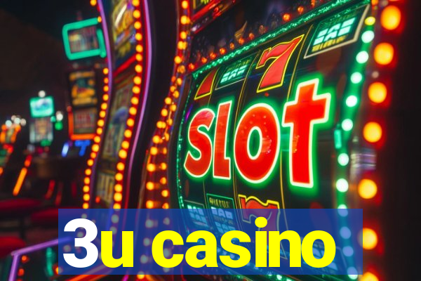 3u casino