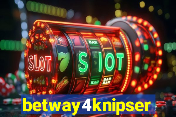 betway4knipser