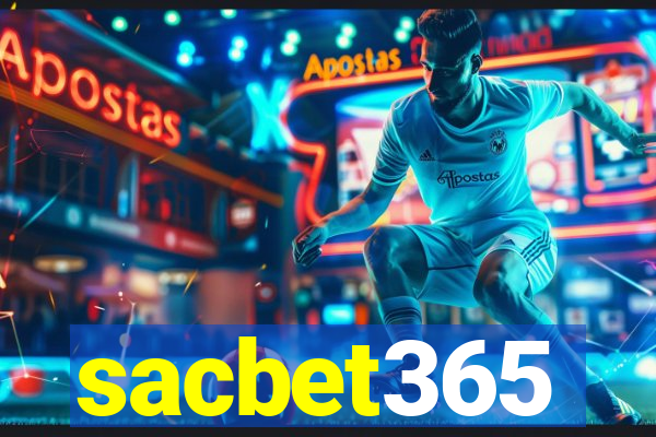 sacbet365