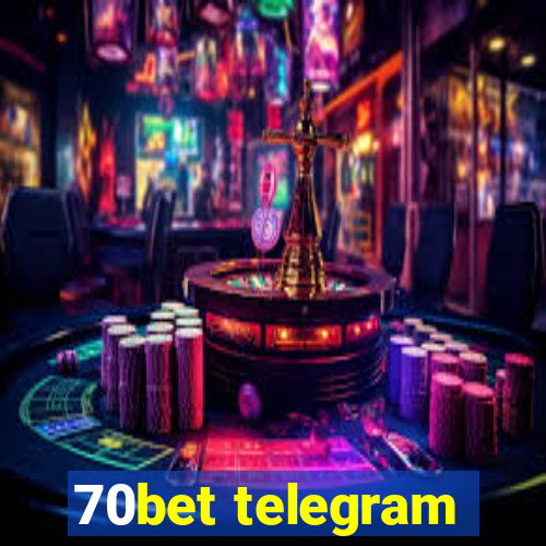 70bet telegram