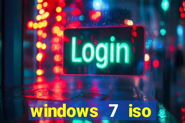 windows 7 iso download 32 bits pt-br