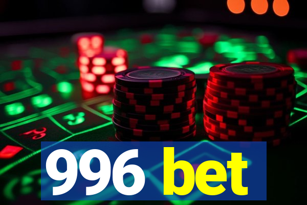 996 bet