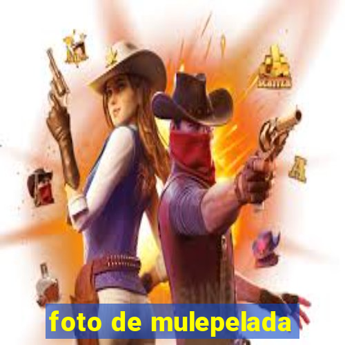 foto de mulepelada