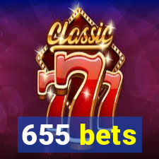 655 bets