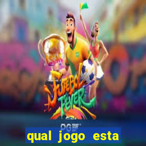 qual jogo esta pagando mais agora