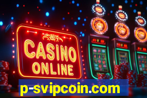 p-svipcoin.com