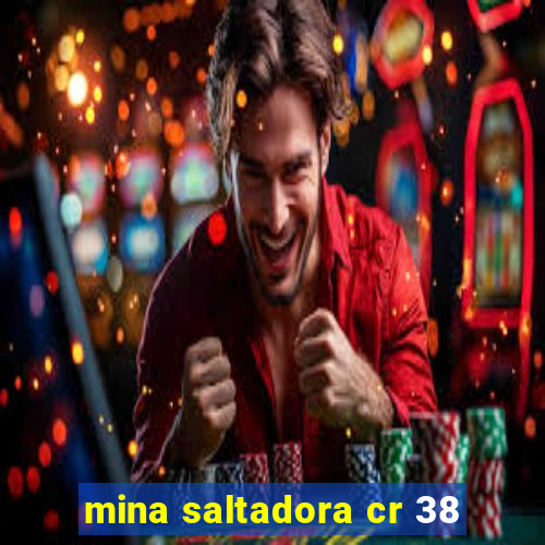 mina saltadora cr 38