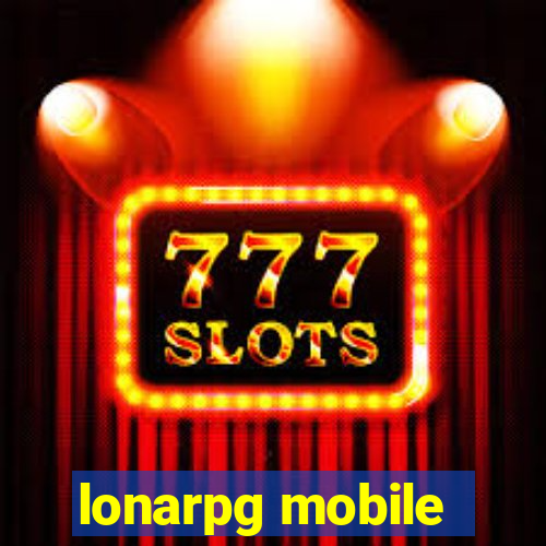 lonarpg mobile