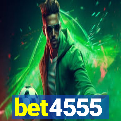 bet4555