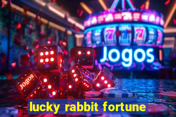 lucky rabbit fortune