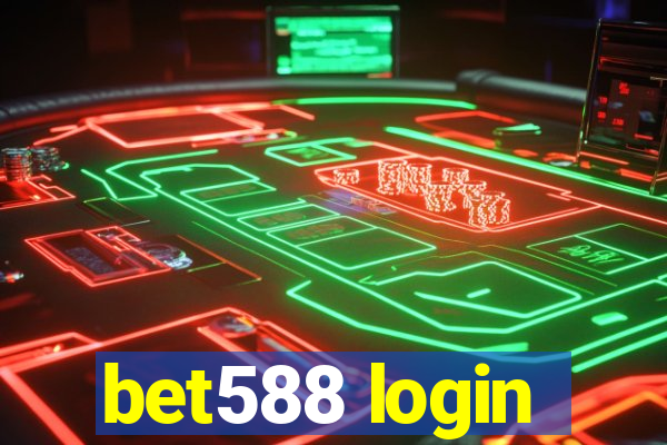 bet588 login