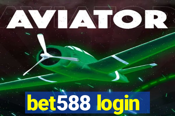 bet588 login