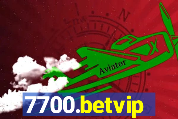 7700.betvip