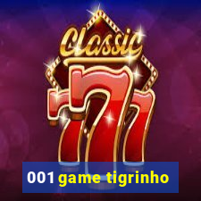 001 game tigrinho