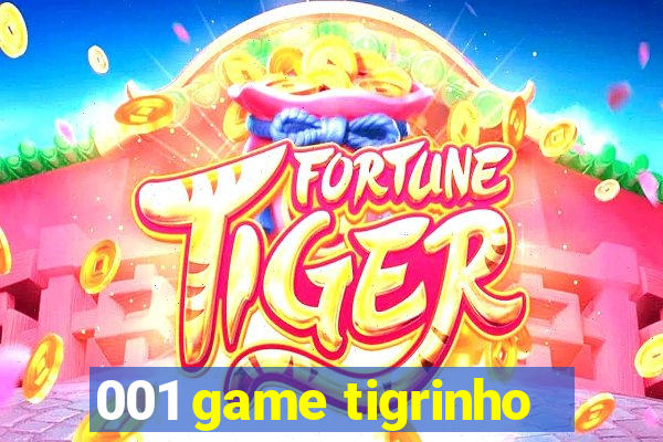 001 game tigrinho