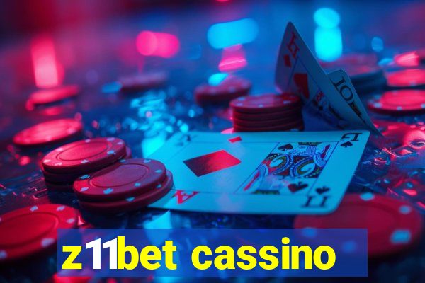 z11bet cassino