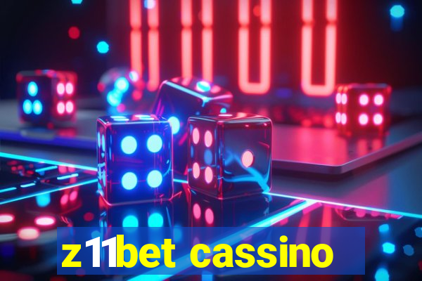 z11bet cassino