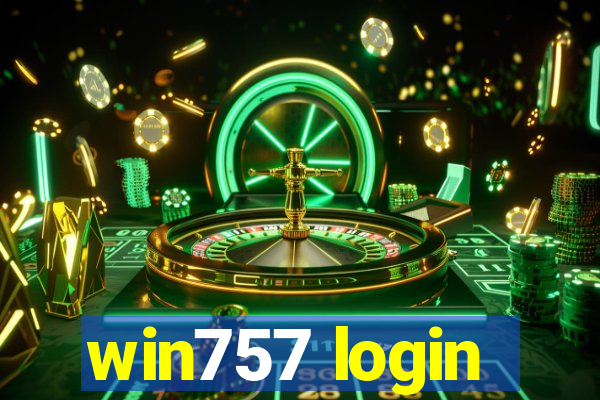 win757 login