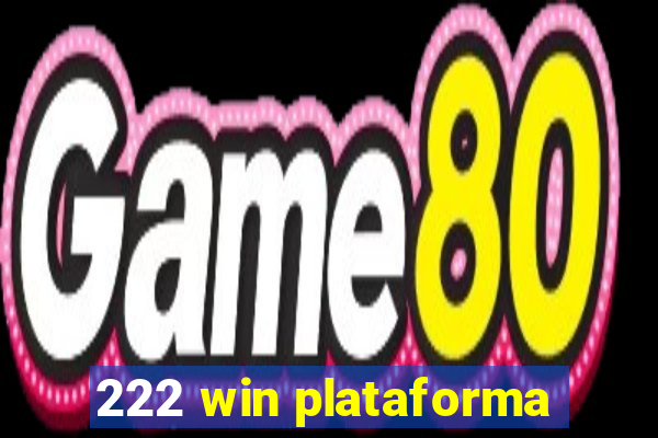 222 win plataforma