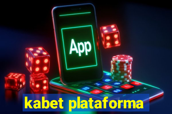 kabet plataforma