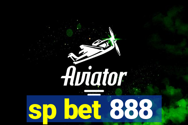 sp bet 888