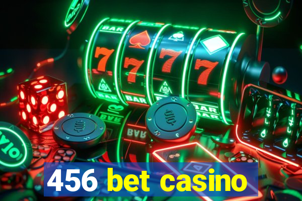 456 bet casino