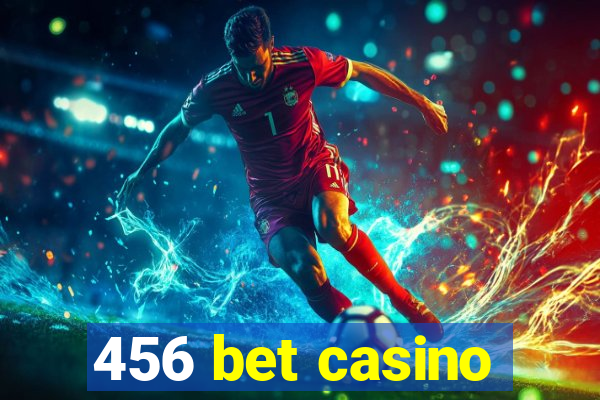 456 bet casino